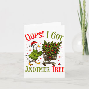Carte Oups j'ai eu un autre arbre drôle de Noël oie Rétr