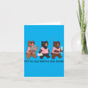 Carte Ours en peluche pour pleurer avant la mariée, ours
