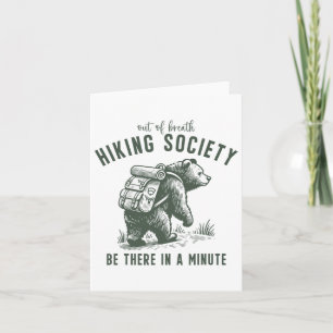 Carte Out Of Breath Randonnée Society Funny Ours Outdoor