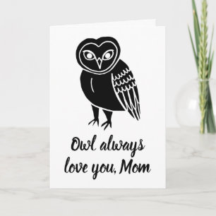 Carte Owl Always Love You Maman Fête des mères