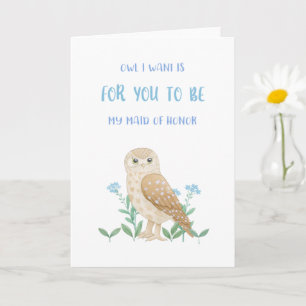 Carte Owl Maid Of Honor Proposal Card