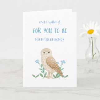 Carte Owl Maid Of Honor Proposal Card