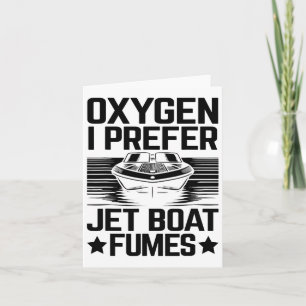 Carte Oxygène Je Préfère Jet Boat vapeurs Jetboat Capita