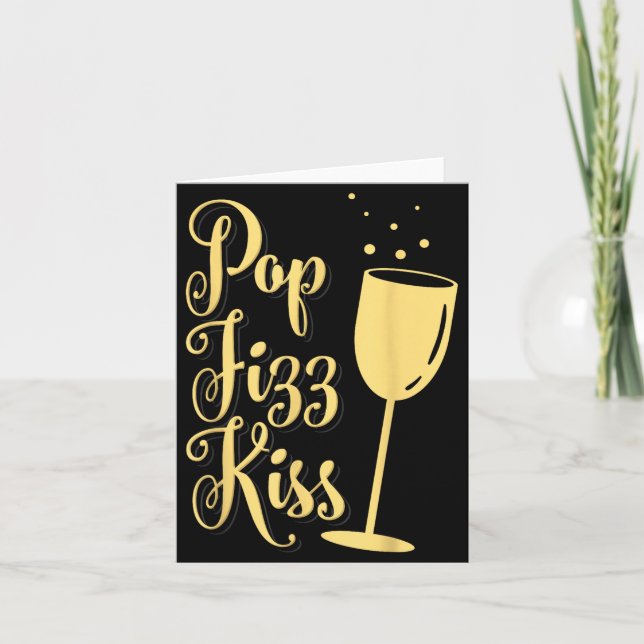 Carte P Fizz Kiss Funny New Years Eve Wine Champagne  (Devant)