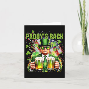 Carte Paddy's Back Funny Trump Jour de la Saint Patrick