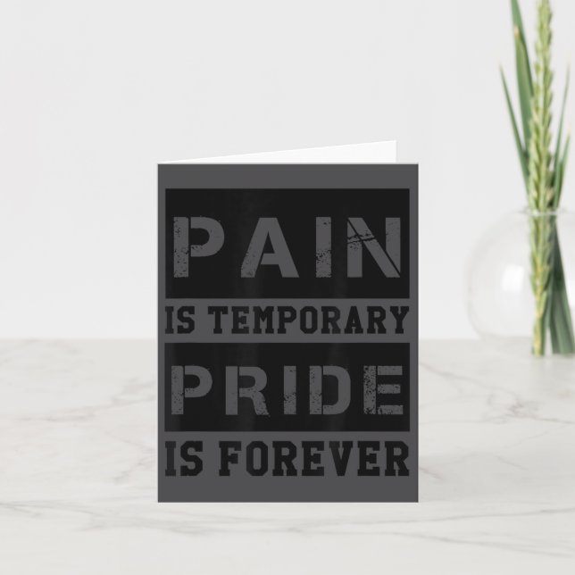 Carte Pain Is Temrary Pride Is Forever Shirts Workout Mo (Devant)