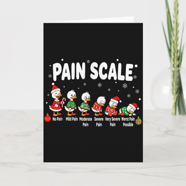 Carte Pain Scale Christmas Goose Funny Nurse Christmas I (Devant)