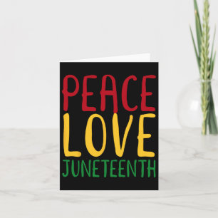 Carte Paix Amour Et Juneteenth 19 juin Jour de la libert