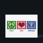 Carte Paix Amour Radiologie Mignon Radiologue<br><div class="desc">Un signe de paix,  un cœur et une radio. Une carte mignonne pour un radiologue. Cartes Paix Amour Radiologie.</div>