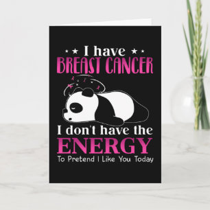 Carte Panda J'ai un cancer du sein Je n'ai pas l'énergie