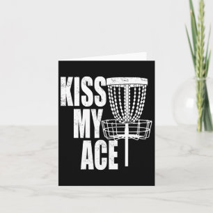 Carte Panier de Disc Golf Kiss My Ace - Cadeau de Fête d