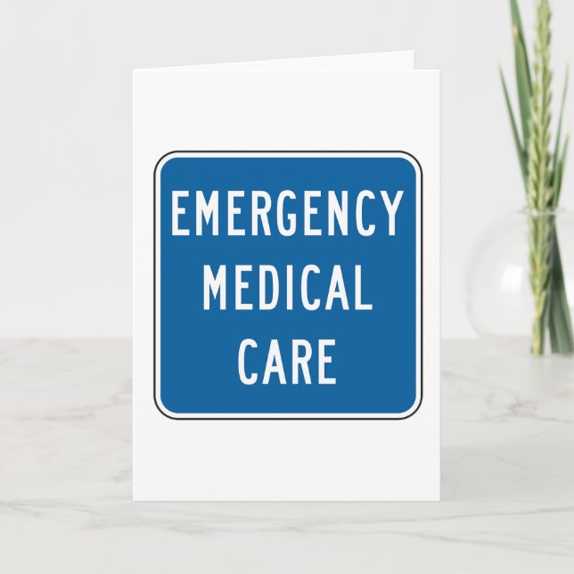 Carte Panneau routier de soins médicaux d'urgence (Devant)