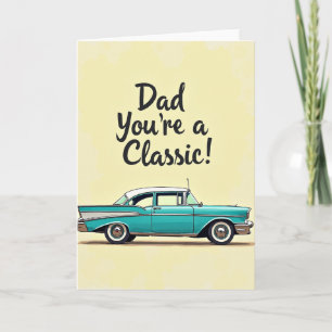 Carte Papa amateur de voitures classiques, vous êtes une