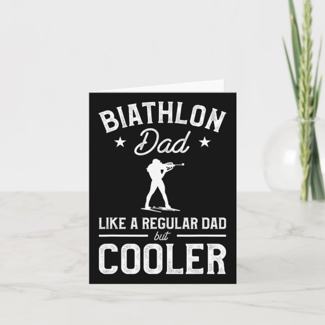 Carte Papa Biathlon Comme un papa normal mais plus cool  (Devant)