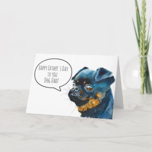 Carte Papa Chien Griffon Bruxellois Bonne Fête des Pères