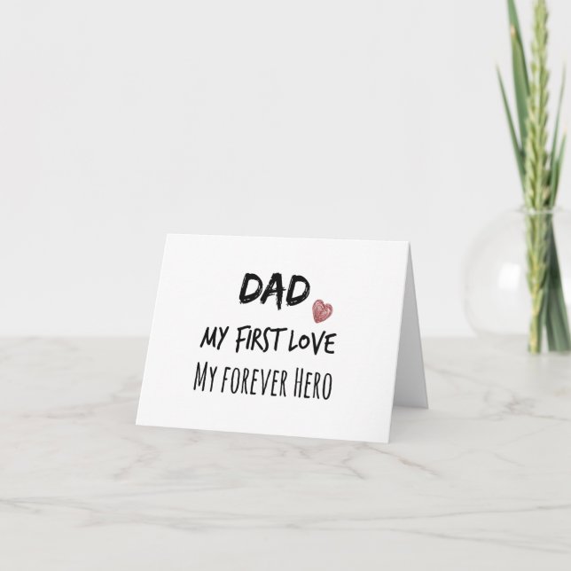 Carte Papa Cite : Mon Premier Amour, Mon Héros Forever (Devant)