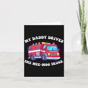 Carte Papa conduit le camion avec les sirènes formidable