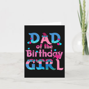 Carte Papa De L'Anniversaire Fille Troll Famille Décora