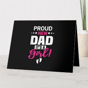Carte Papa fière nouveau c'est une fille