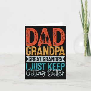 Carte Papa Grand-père Arrière-grand-père Je continue de