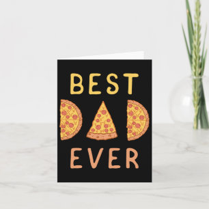 Carte Papa Jamais Pizza Lover Fête des pères Papa Parent