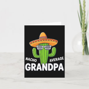 Carte Papa nacho grand-père moyen funny cactus mexicain