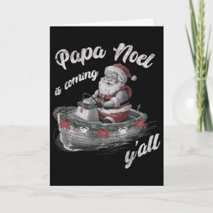 Carte Papa Noel arrive, vous tous Noël cajun Louisiane