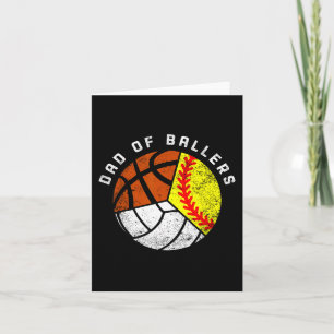 Carte Papa Of Ballers Fun Softball Volleyball Basketball