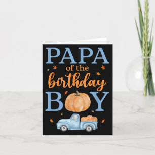 Carte Papa Of The Birthday Boy Camion Citrouille 1er Ann