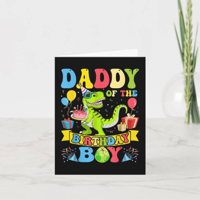 Carte Papa Of The Birthday Boy Dinosaur T-rex Anniversai (Devant)