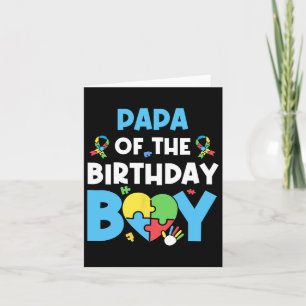 Carte Papa Of The Birthday Boy Sensibilisation sur l'aut