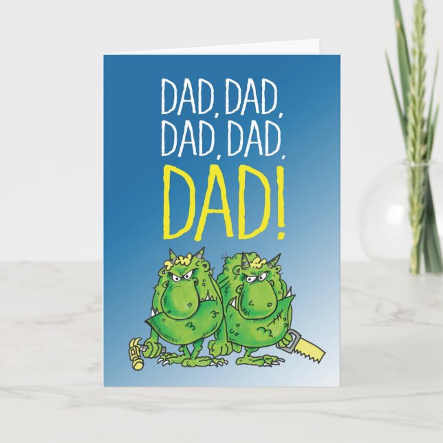 Carte Papa, papa, papa......DAD ! ! ! (Devant)