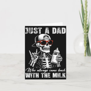 Carte Papa qui est revenu avec un squelette de lait pour