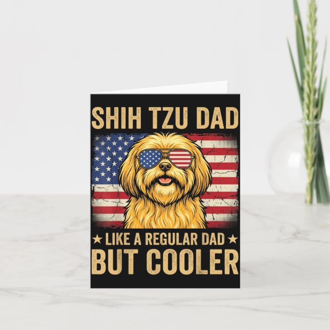 Carte Papa Shih Tzu comme papa normal mais plus cool Rét (Devant)