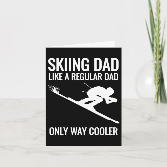 Carte Papa skieur - Comme un papa normal mais bien plus  (Devant)