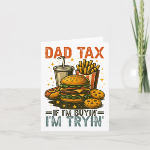 Carte Papa Taxes Si J'Achète Je Teste Drôle Papa 4 De Ju