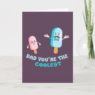 Carte Papa, t'es le plus cool jeu de mots de papa pour l