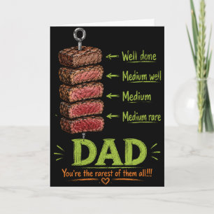 Carte Papa, tu es le plus rare d'entre eux tous, steak d