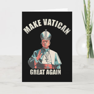 Carte Pape Trump Drôle Trump Vatican Chrétien Rétro Chu