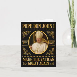 Carte Pape Trump Pape Don John I Funny Satire politique