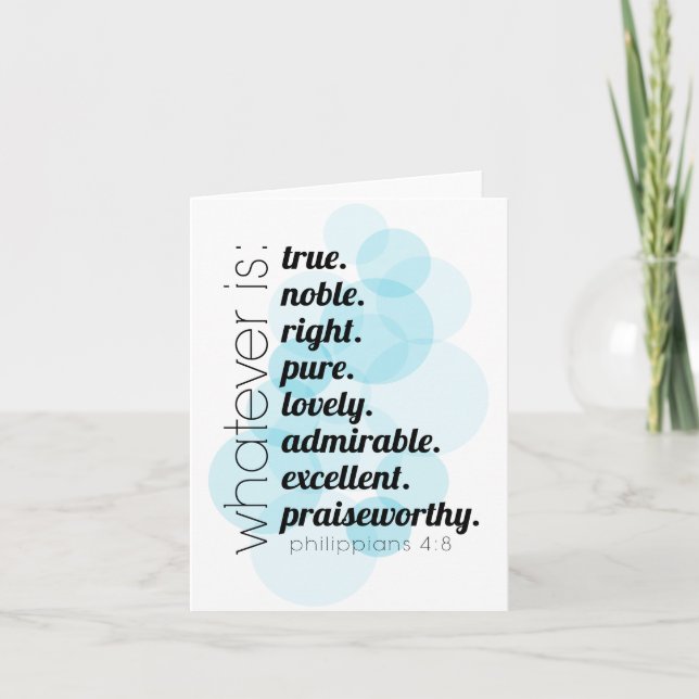 Carte papeterie chrétienne Philippiens 4:8 peu importe (Devant)