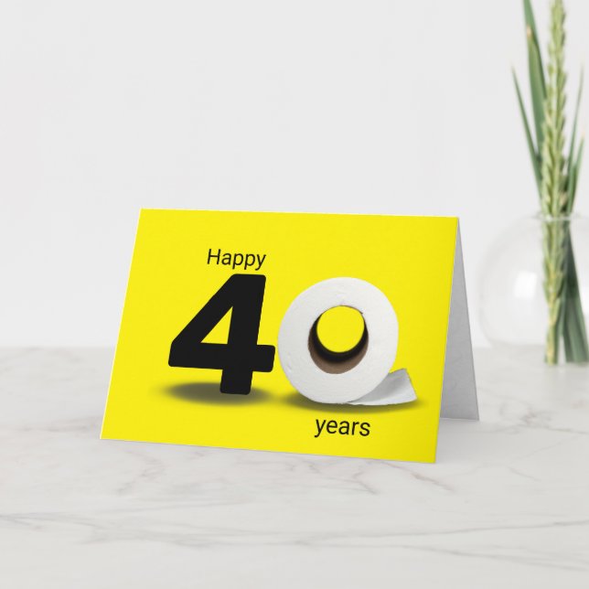 Carte papier toilette rouleau 40e anniversaire (Devant)