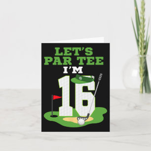 Carte Par Tee J'ai 16 ans Anniversaire Golf Thème