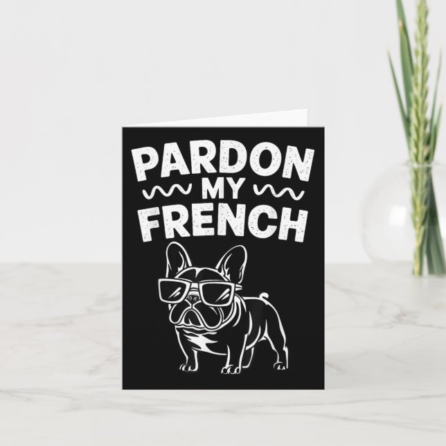 Carte Pardon Mon Chien De Fer Français (Devant)