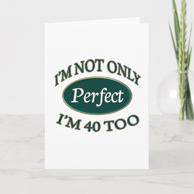 Carte Parfait 40 ans (Devant)