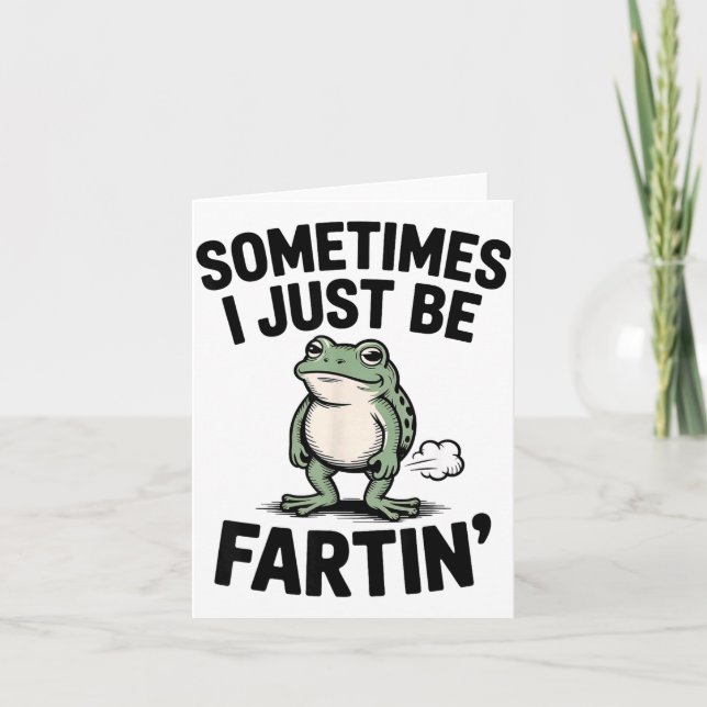 Carte Parfois je fais juste des pets drôle de grenouille (Devant)