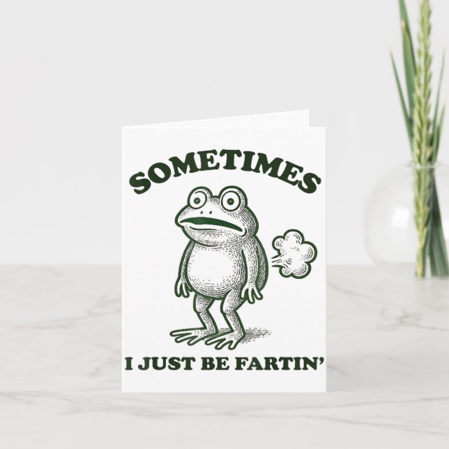 Carte Parfois je fais juste des pets drôle Grenouille  (Devant)