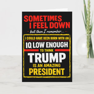 Carte Parfois je me sens triste Trump drôle libéral Poli