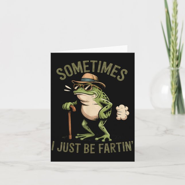 Carte Parfois je suis juste en train de péter Grenouille (Devant)