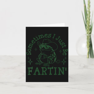 Carte Parfois je suis juste un grenouille drôle de pet s